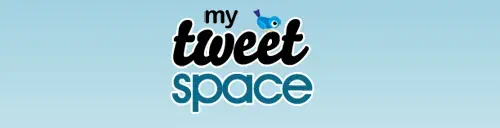 my tweet space